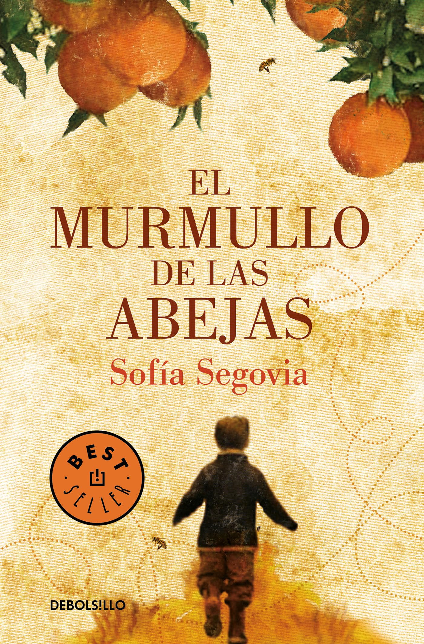 El murmullo de las abejas / The Murmur of Bees (Spanish Edition),Used