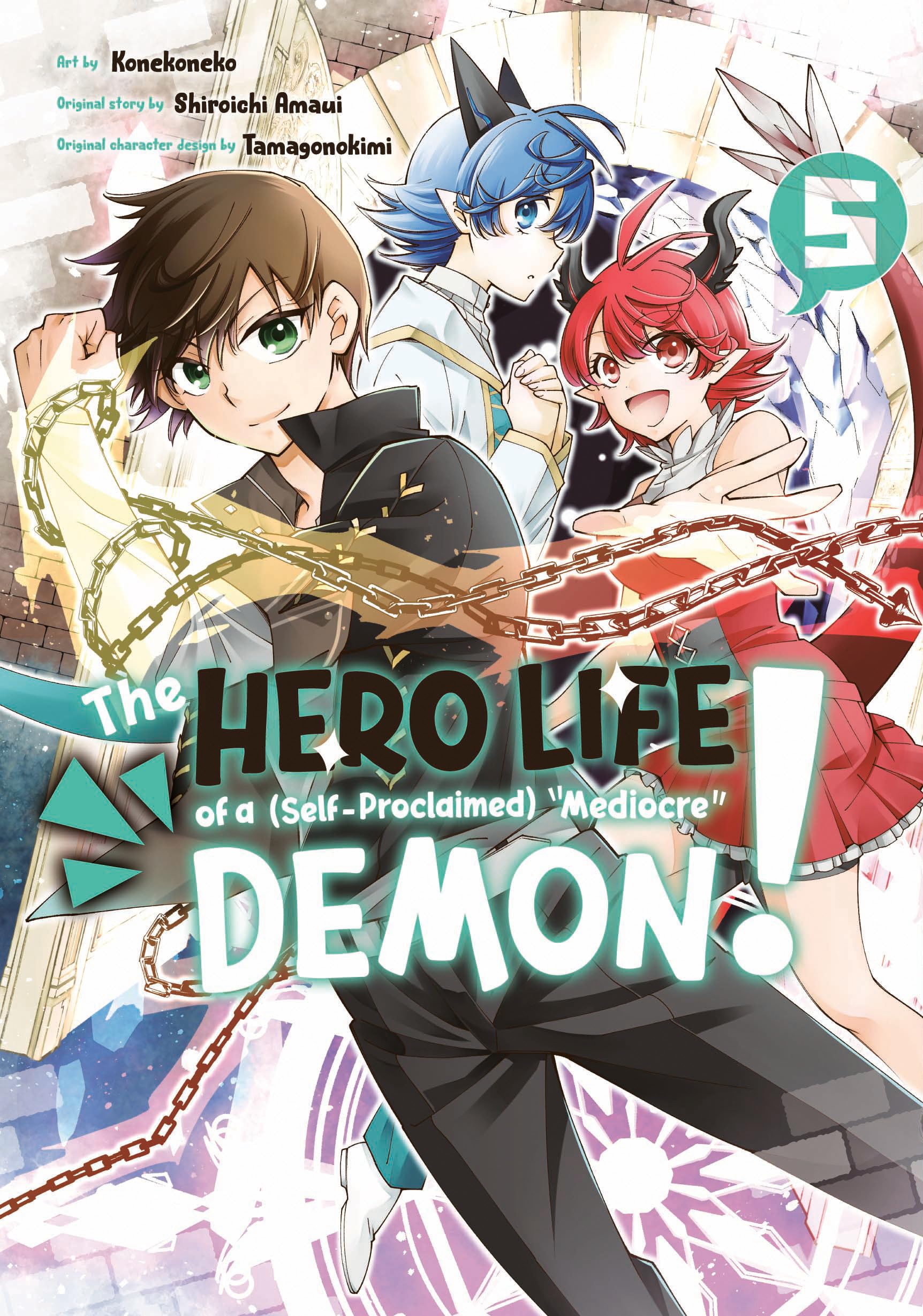 The Hero Life Of A (Selfproclaimed) Mediocre Demon! 5,New