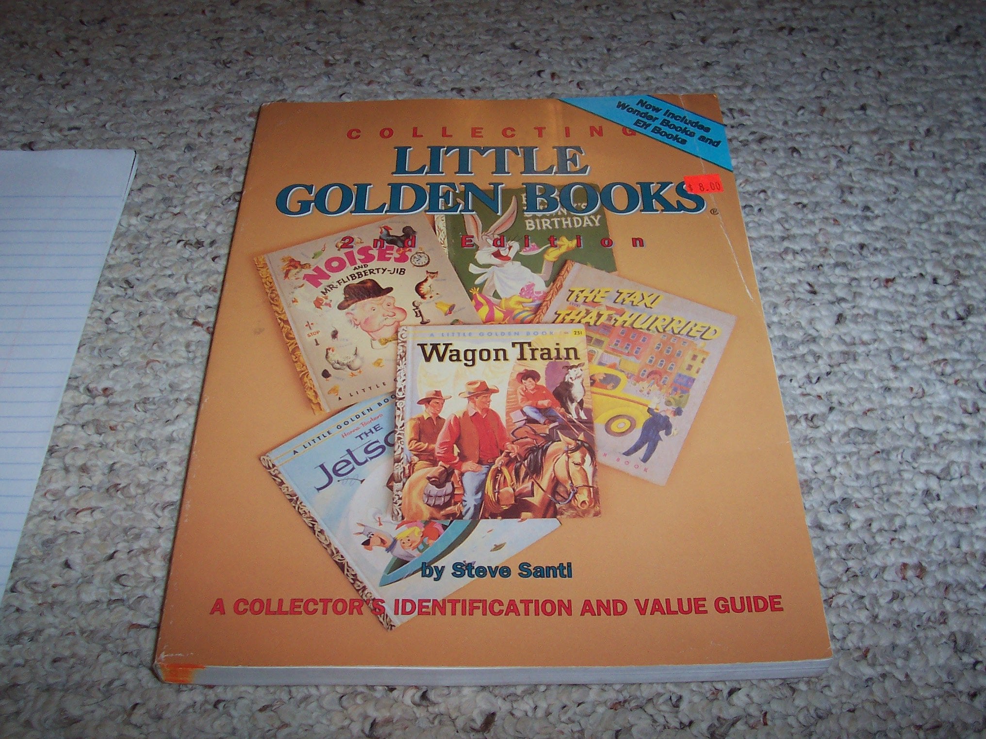 Collecting Little Golden Books: A Collectors's Identification and Value Guide,Used