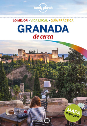 Lonely Planet Granada De Cerca (Travel Guide) (Spanish Edition)