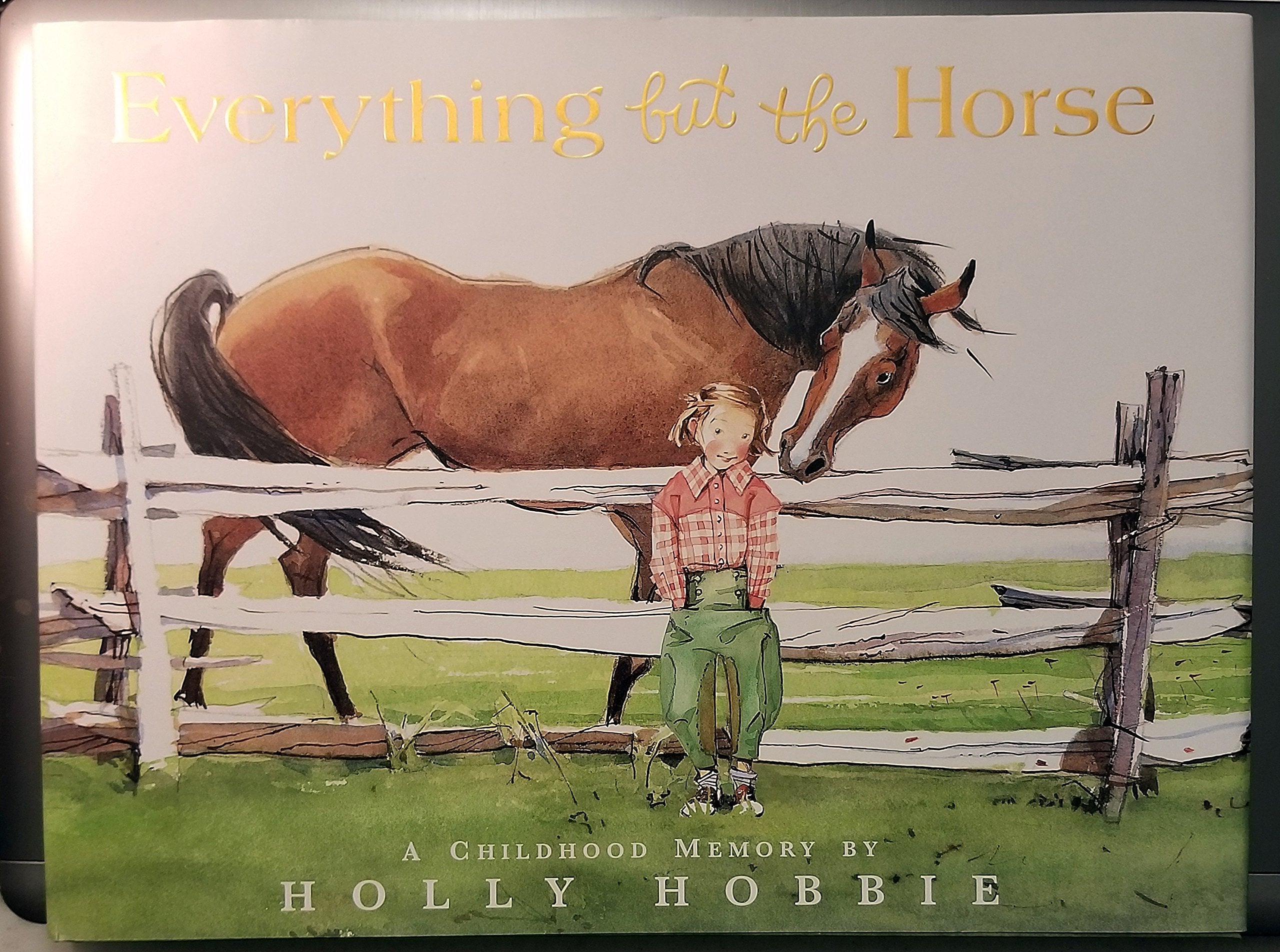 Everything But The Horse