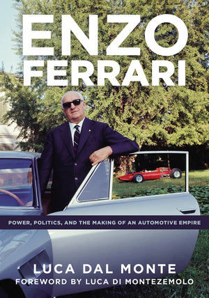 Enzo Ferrari: Power, Politics and the Making of an Automobile Empire,Used
