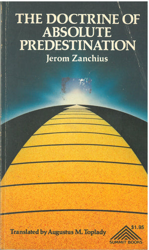 Doctrine of Absolute Predestination,Used