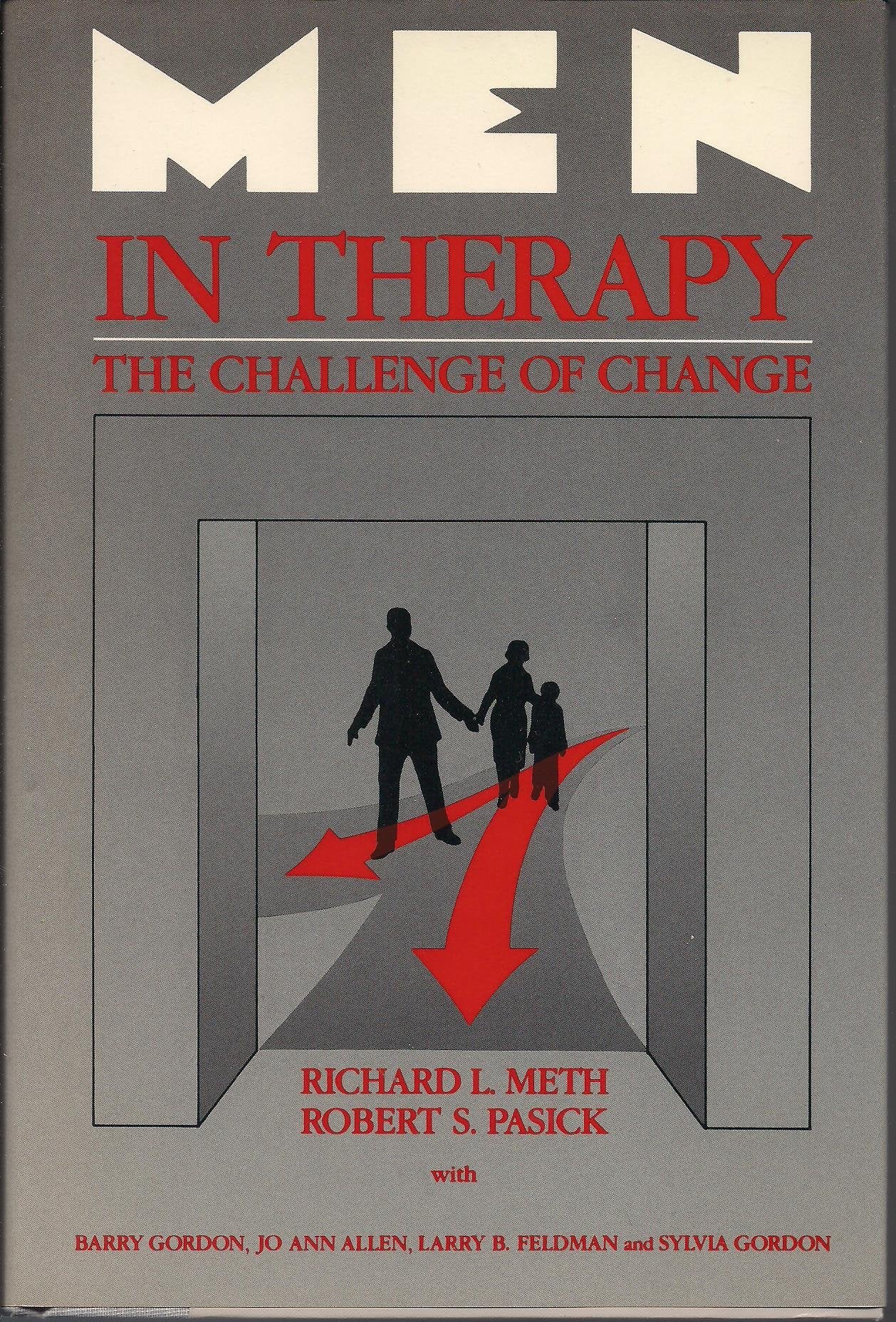 Men in Therapy: The Challenge of Change,Used
