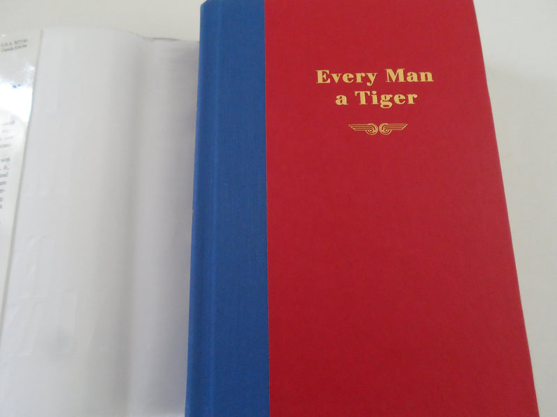 Every Man A Tiger,New
