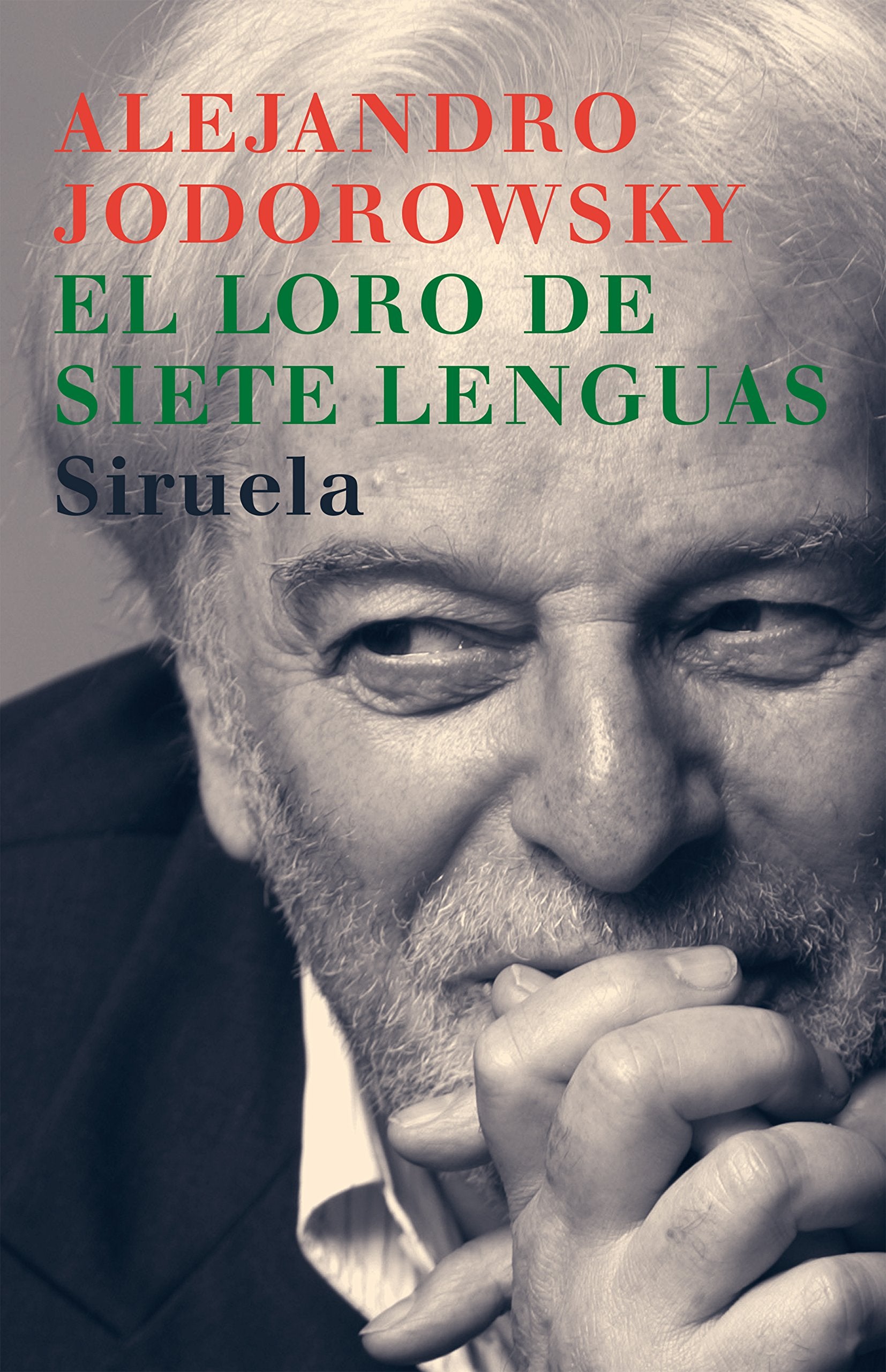 El loro de siete lenguas: Poesa (19431959) (Libros Del Tiempo) (Spanish Edition),Used