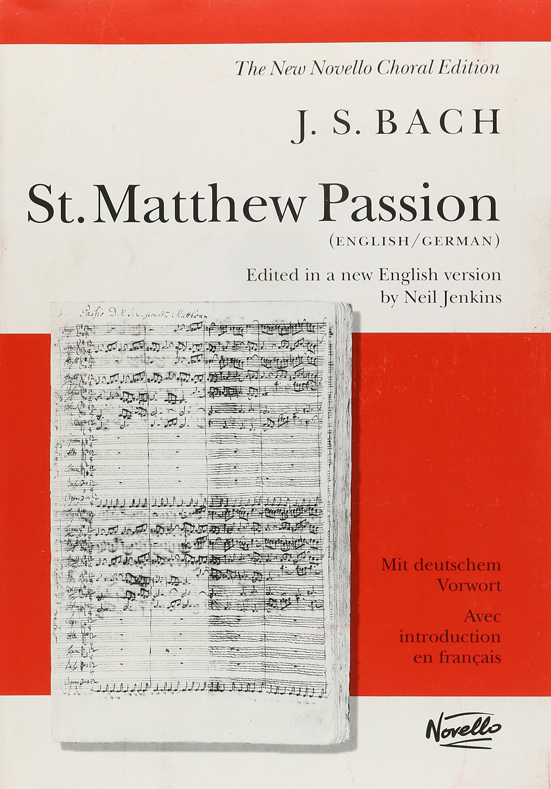 St. Matthew Passion Vocal Score (New Novello Choral Edition),Used