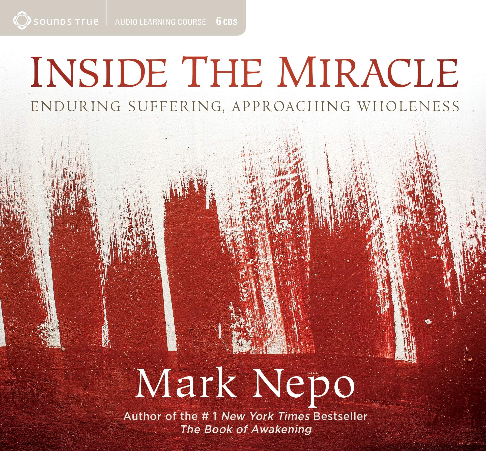 Inside the Miracle: Enduring Suffering, Approaching Wholeness,Used