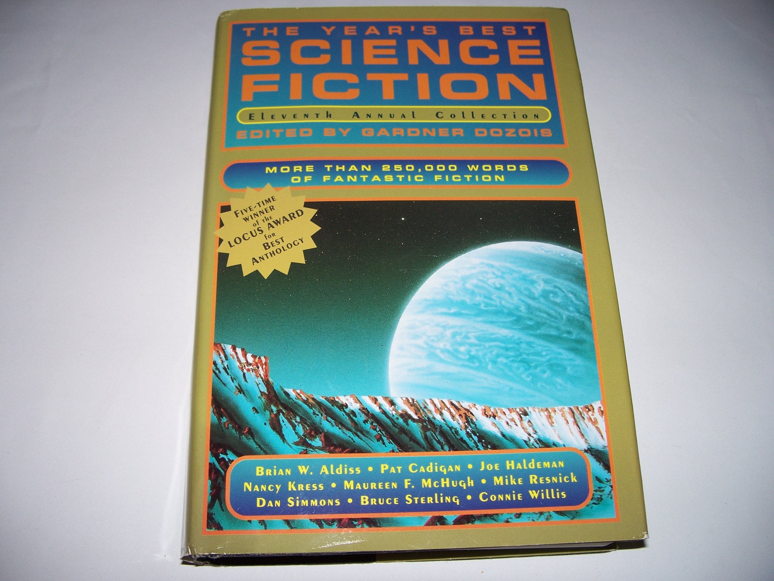 The Years Best Science Fiction: Eleventh Annual Collection-new,New