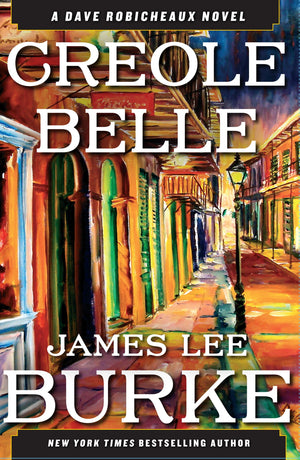 Creole Belle (A Dave Robicheaux Novel),Used