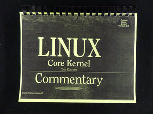Linux Core Kernel Commentary, 2Nd Edition