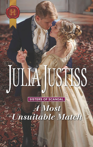 A Most Unsuitable Match (Sisters of Scandal, 1),Used