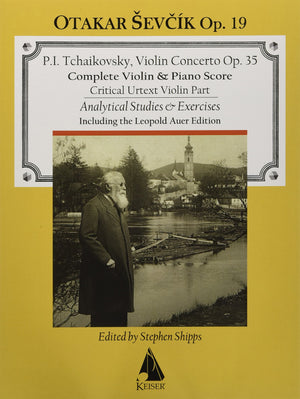 Violin Concerto in D Major, Op. 35: with analytical exercises by Otakar Sevcik, Op. 19 Violin and Piano,New