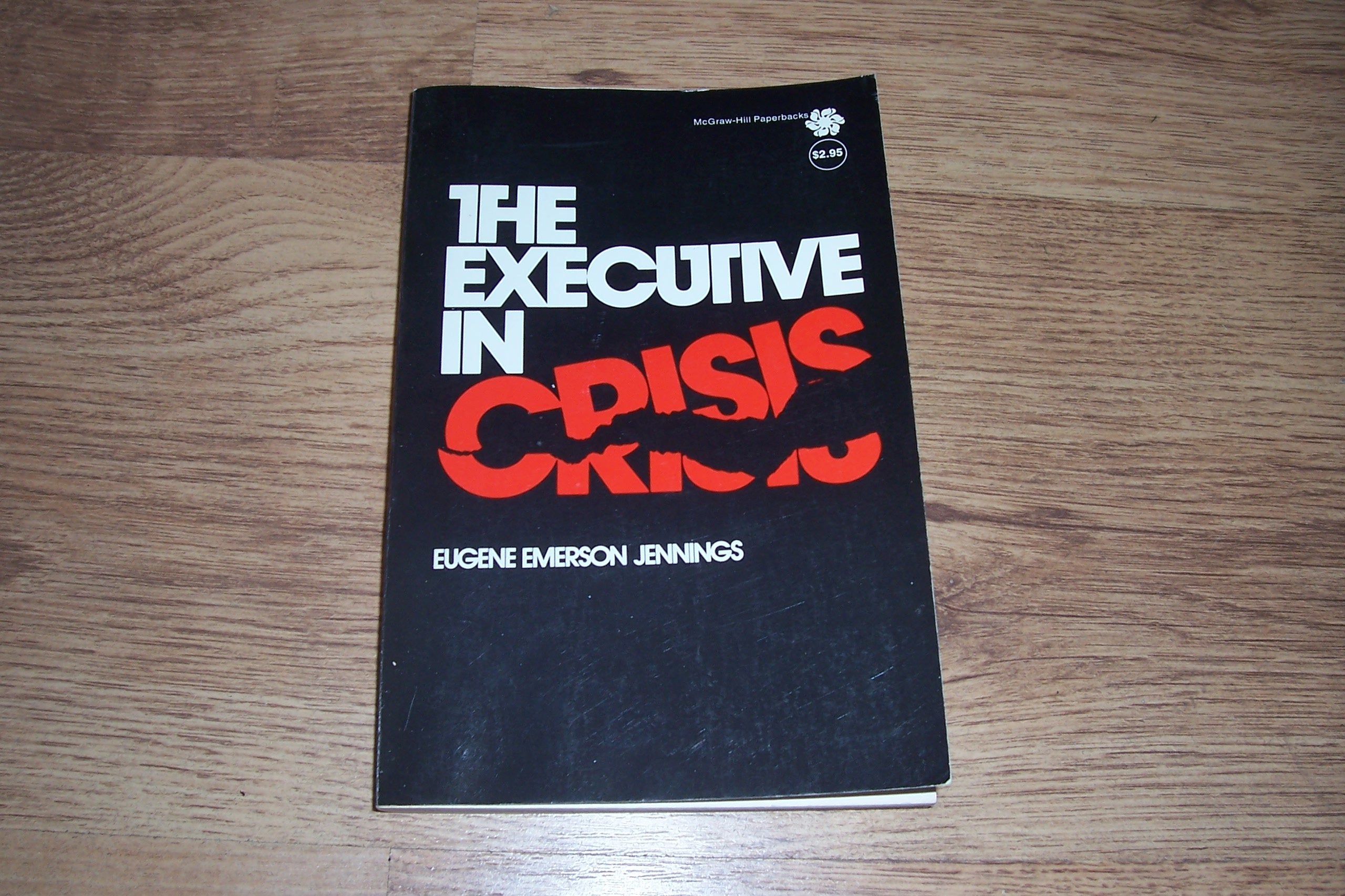 The executive in crisis,Used