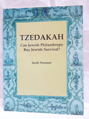 Tzedakah: Can Jewish Philanthropy Buy Jewish Survival? (English and Hebrew Edition),New
