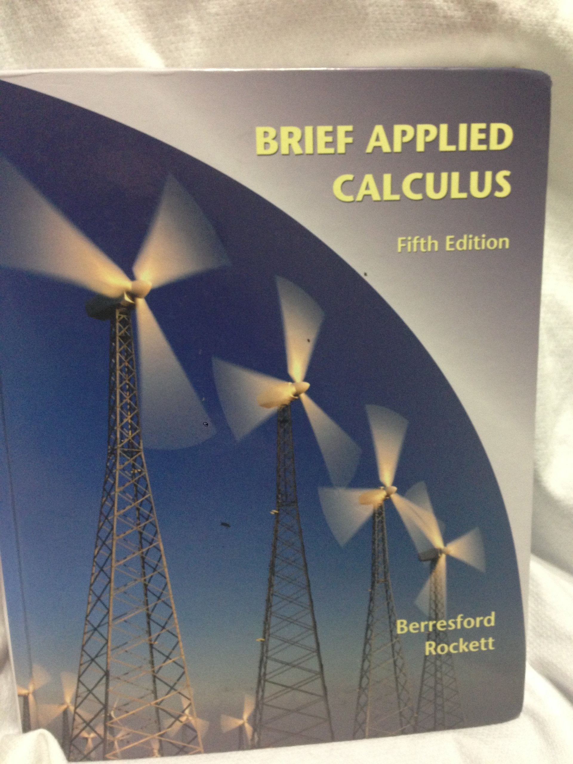 Applied Calculus, Brief (Available 2010 Titles Enhanced Web Assign),Used