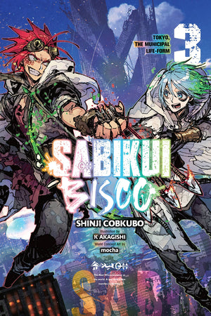 Sabikui Bisco, Vol. 3 (Light Novel) (Sabikui Bisco (Light Novel), 3),New