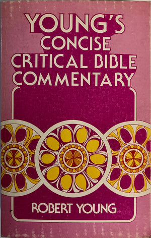The Young'S Concise Critical Bible Commentary