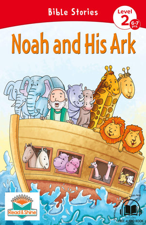 Noah And His Ark - Bible Stories (Readers)