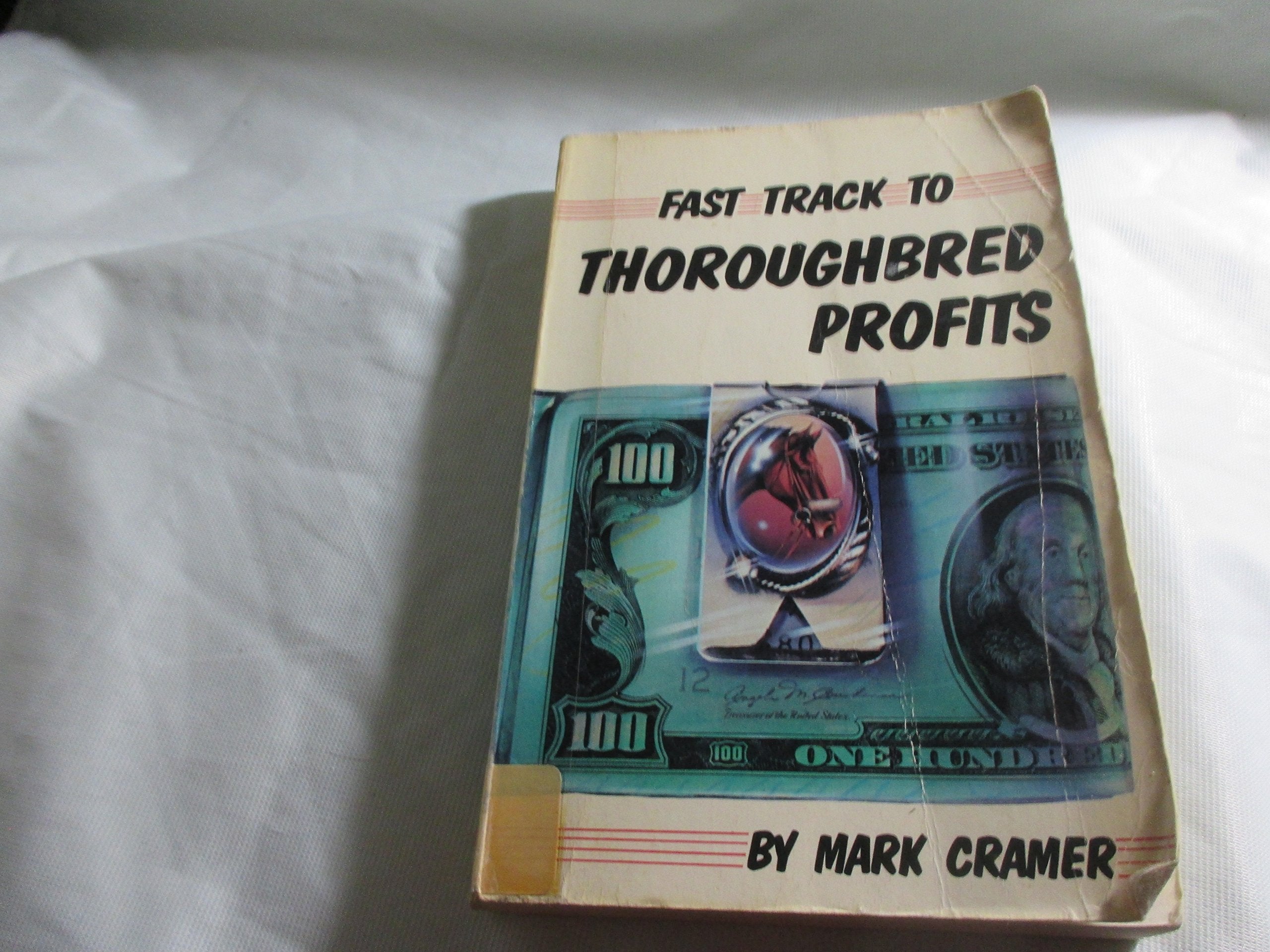 Fast Track to Thoroughbred Profits,Used
