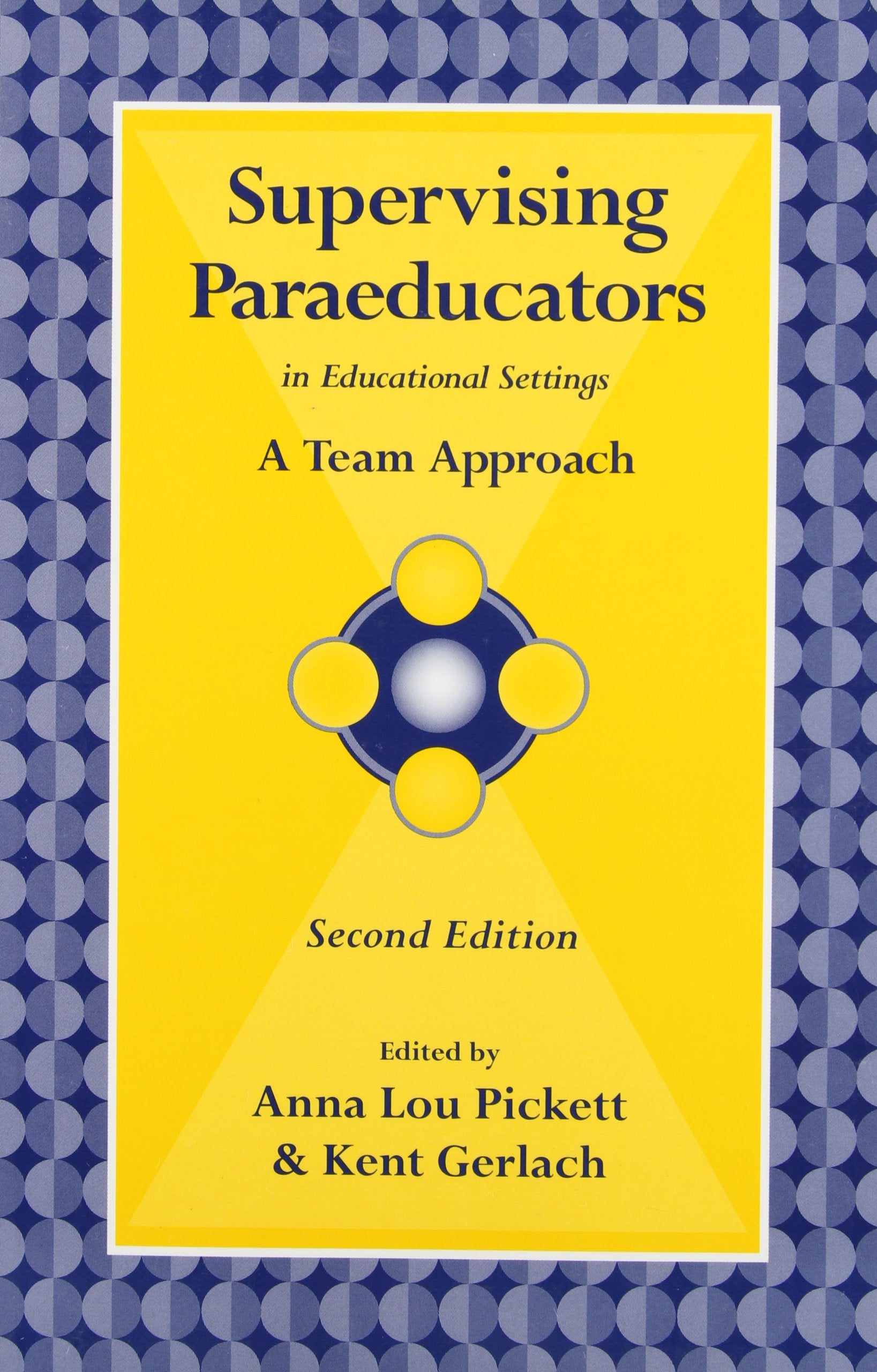 Supervising Paraeducators in Educational Settings: A Team Approach,Used