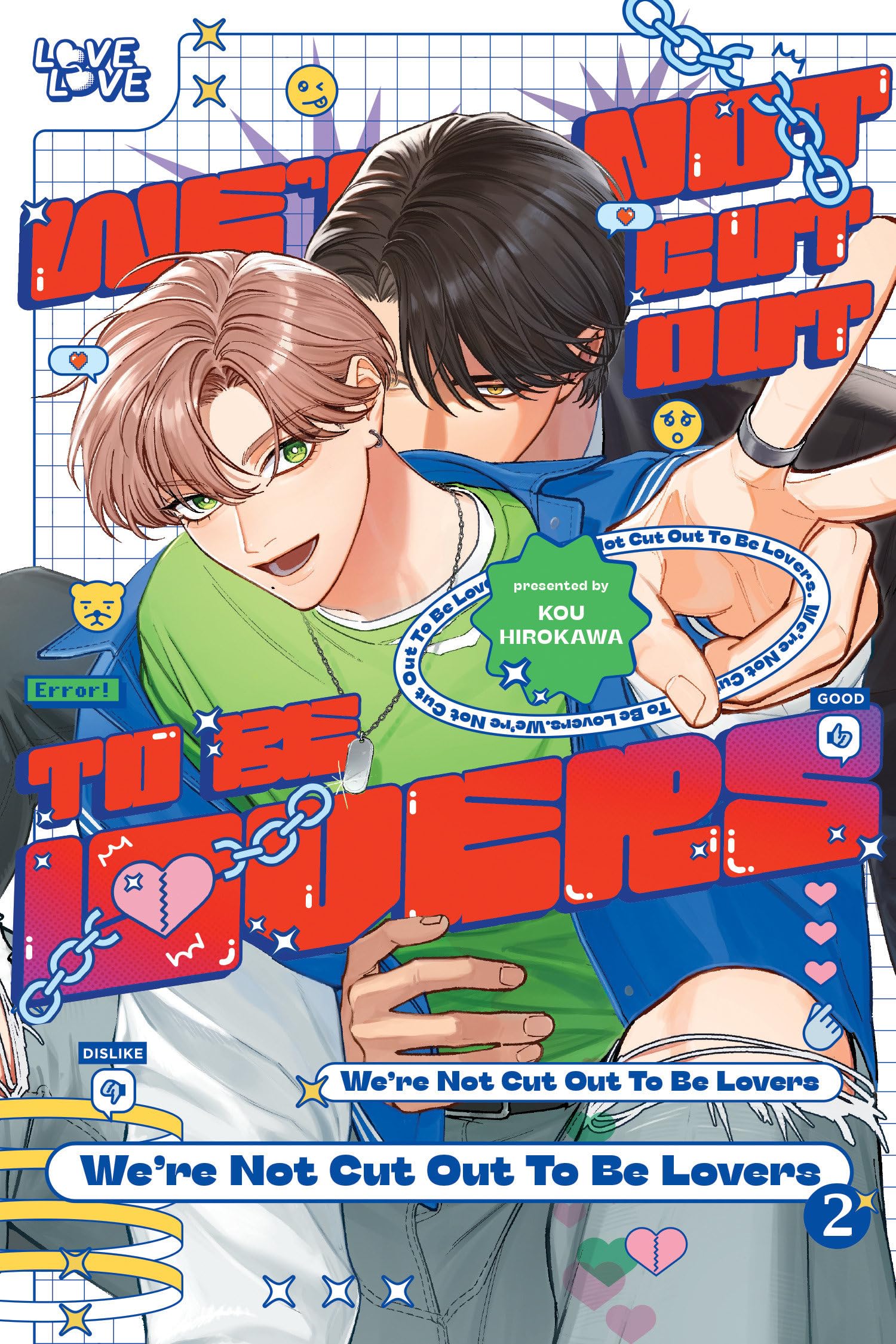 WeRe Not Cut Out To Be Lovers, Volume 2