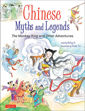 Chinese Myths And Legends: The Monkey King And Other Adventures,Used
