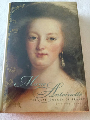 Marie Antoinette: The Last Queen Of France-new