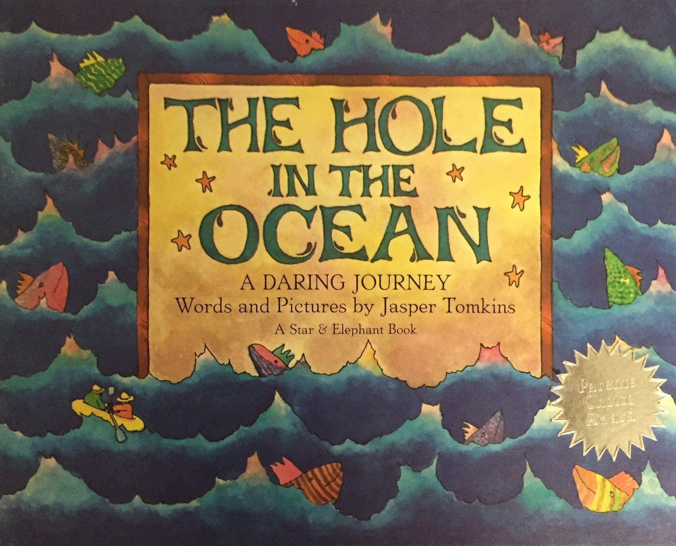 The Hole In The Ocean: A Daring Journey,Used