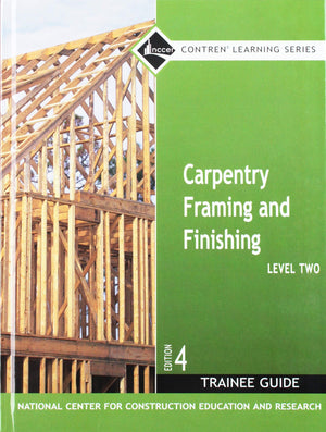 Carpentry Framing & Finishing Level 2 Trainee Guide, Hardcover,Used