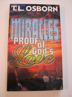 Miracles: Proof Of God'S Love,Used