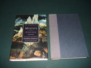 The Essential Mystics: The Souls Journey Into Truth-new