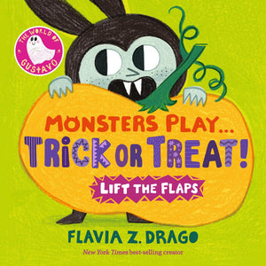 Monsters Play... Trick Or Treat! (The World Of Gustavo)