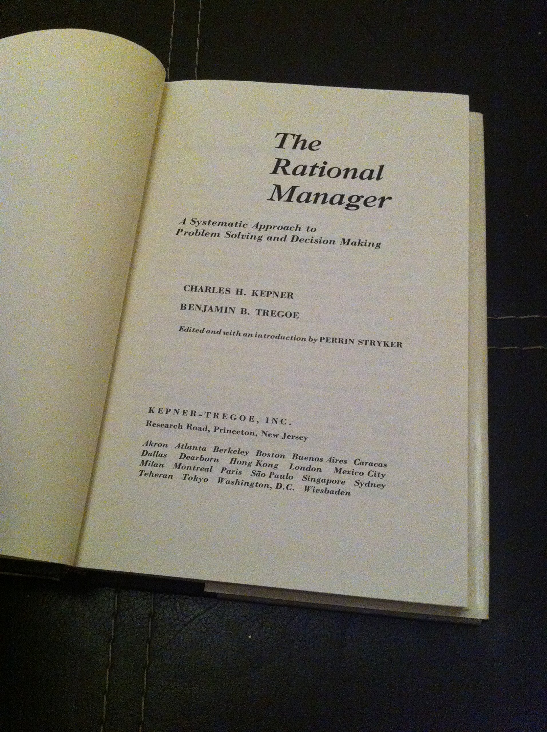 The Rational Manager: A Systematic Approach to Problem Solving and DecisionMaking,Used