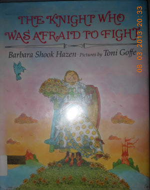 The Knight Who Was Afraid to Fight,Used