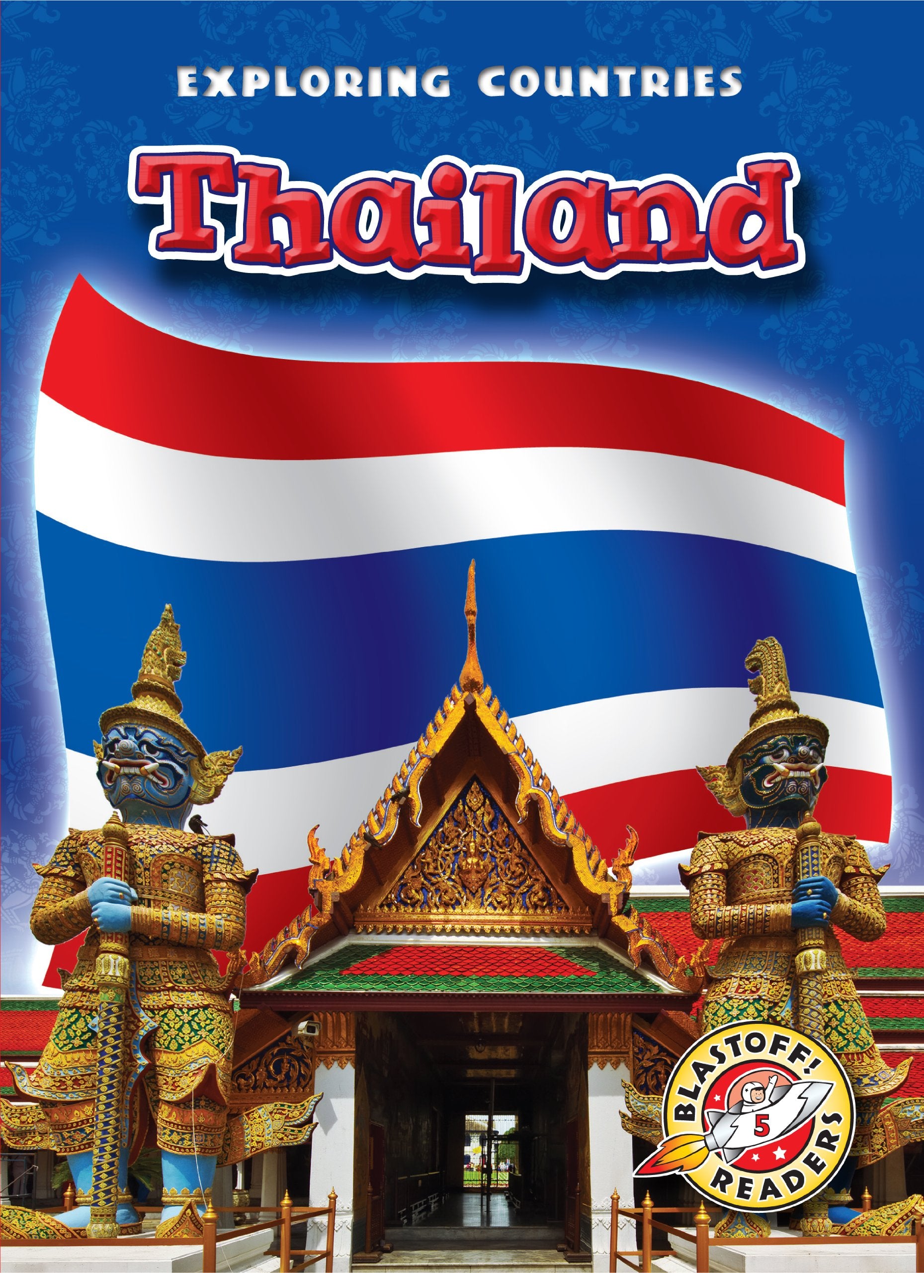 Thailand (Blastoff! Readers: Exploring Countries) (Blastoff Readers. Level 5),Used