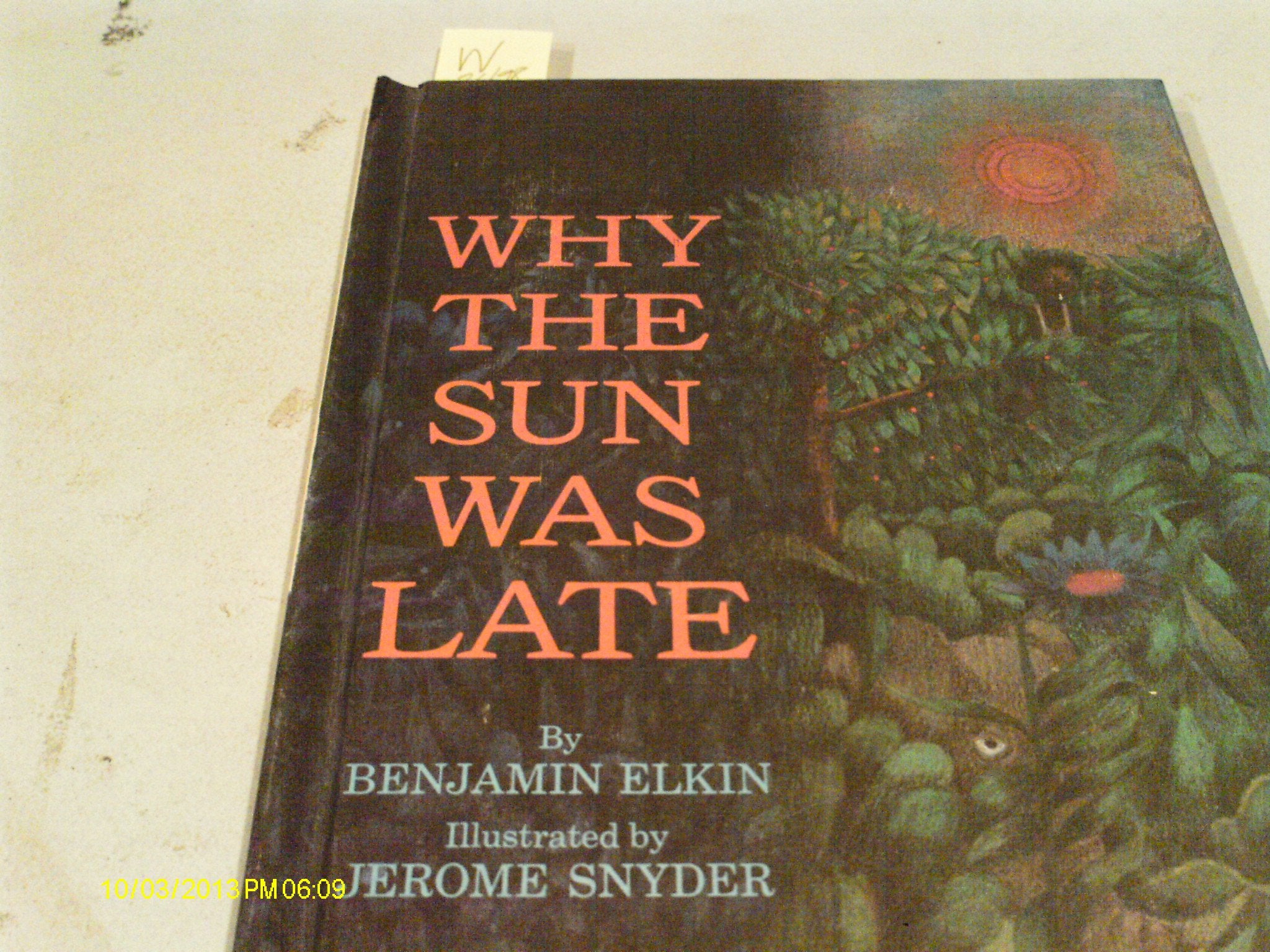 Why the Sun Was Late,Used