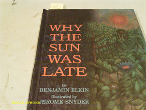 Why the Sun Was Late,Used