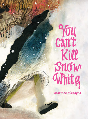 You CanT Kill Snow White