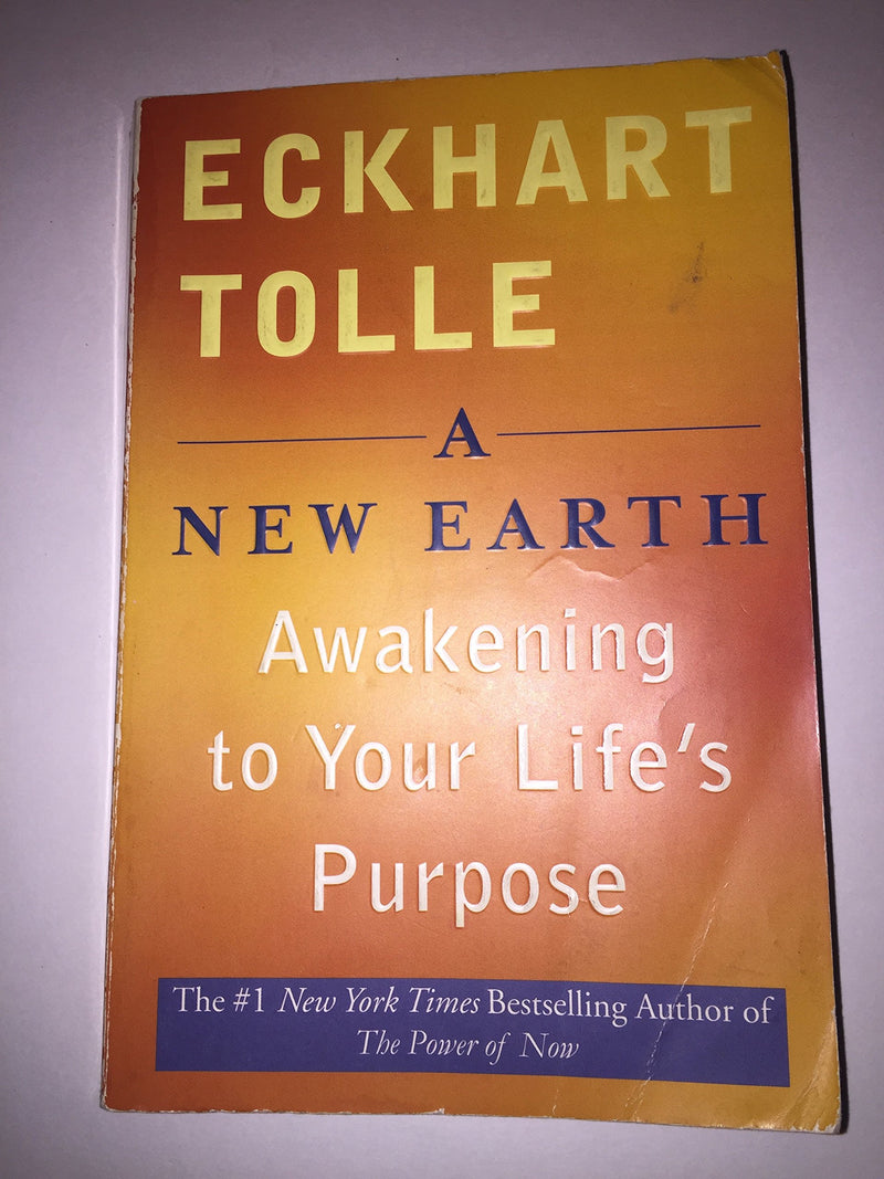 A New Earth: Awakening To Your Lifes Purpose-new,New