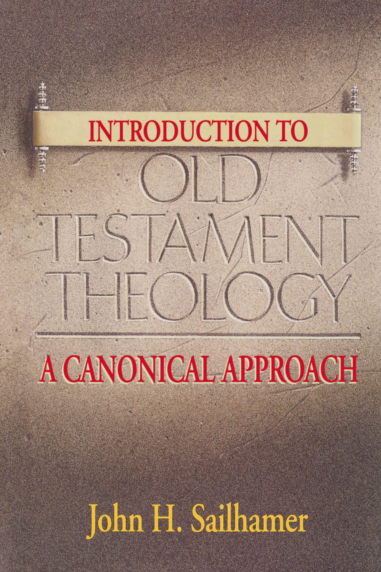Introduction to Old Testament Theology: A Canonical Approach,Used