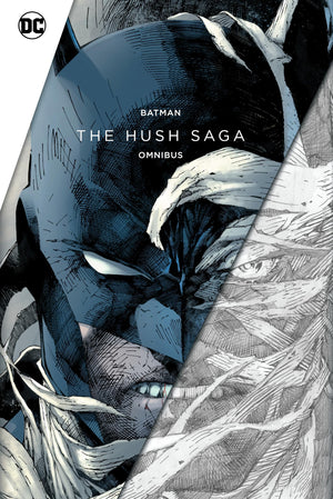 Batman: The Hush Saga Omnibus,New