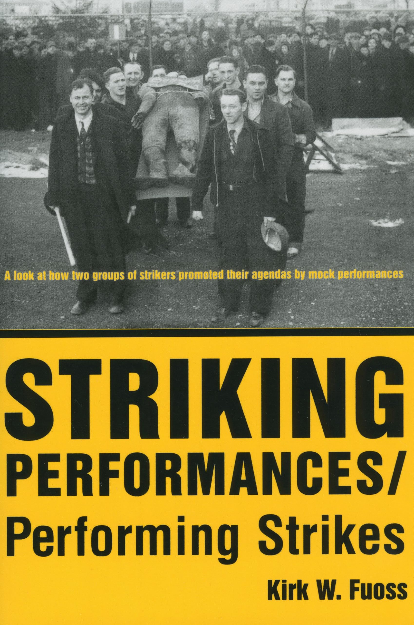 Striking Performances/Performing Strikes,Used