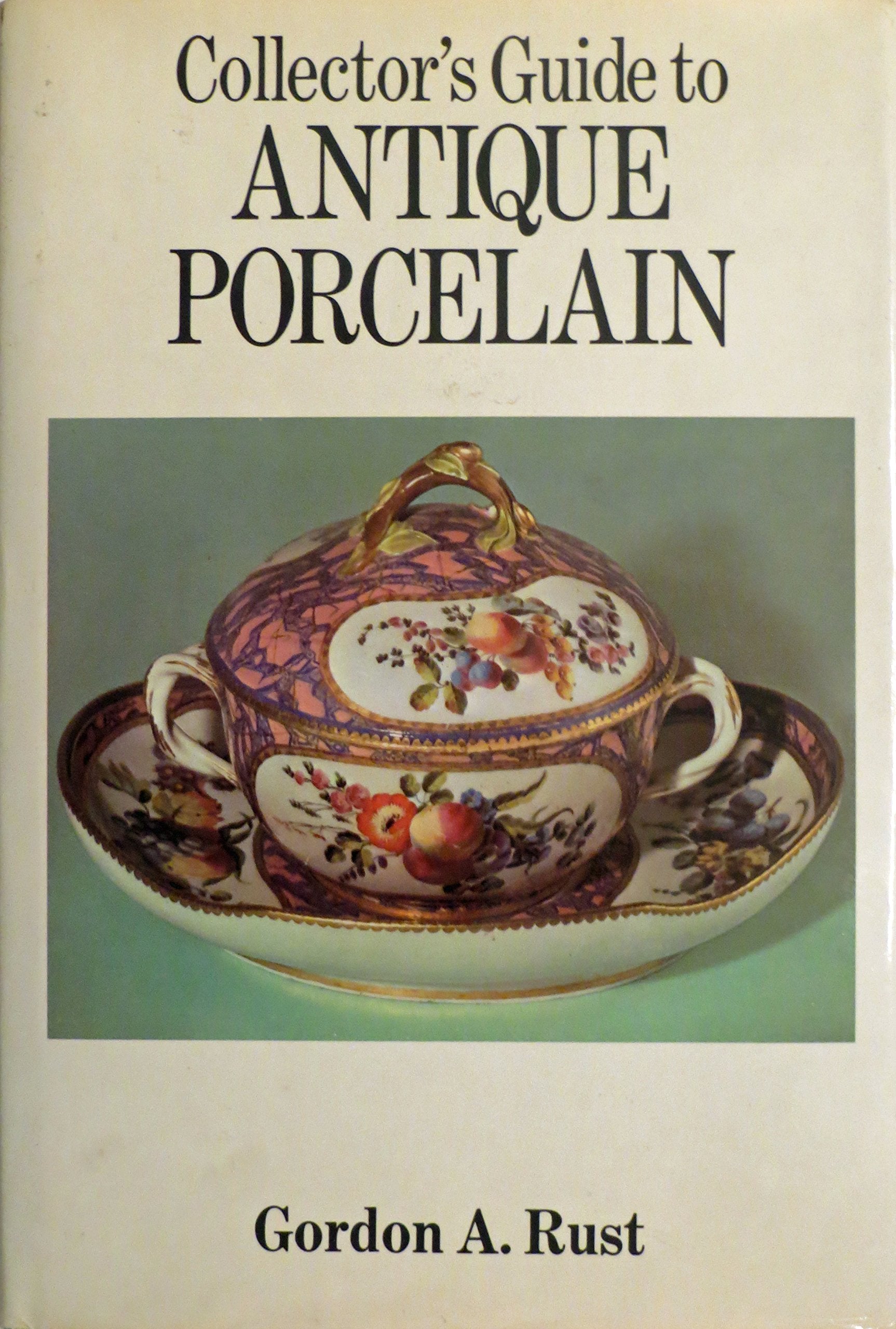 A Collector's Guide to Antique Porcelain (A Studio Book),Used