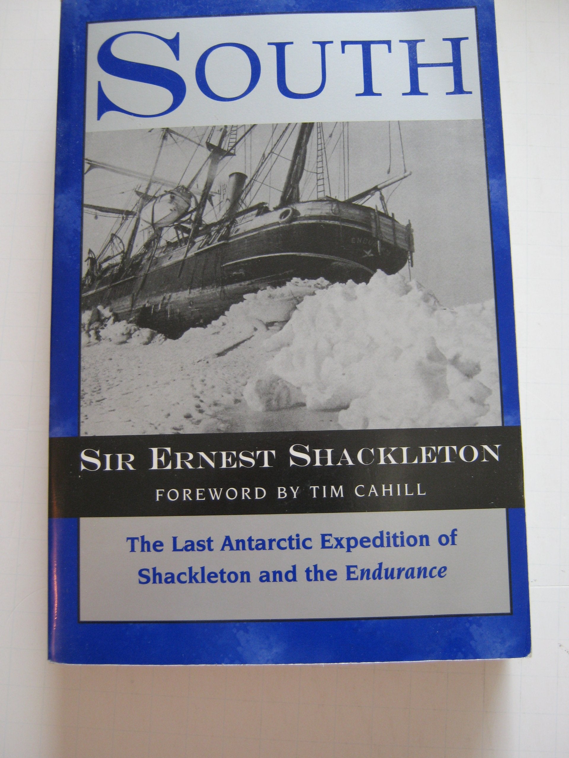 South: The Last Antarctic Expedition of Shackleton and the Endurance,Used