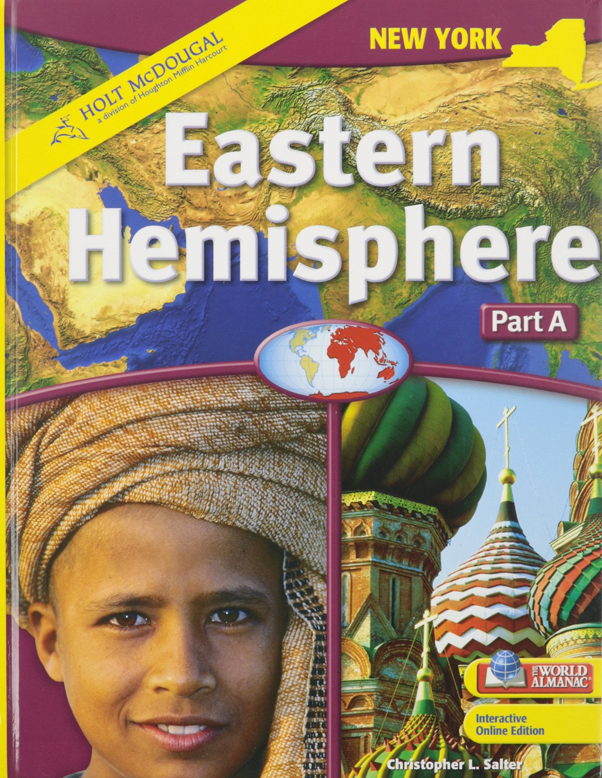 Holt Mcdougal Eastern Hemisphere  2009: Student Edition Part A: Geography And History 2009