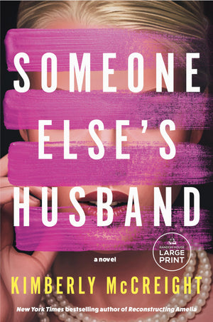 Someone ElseS Husband: A Novel