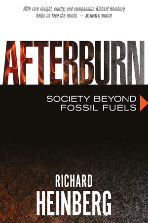 Afterburn: Society Beyond Fossil Fuels,Used