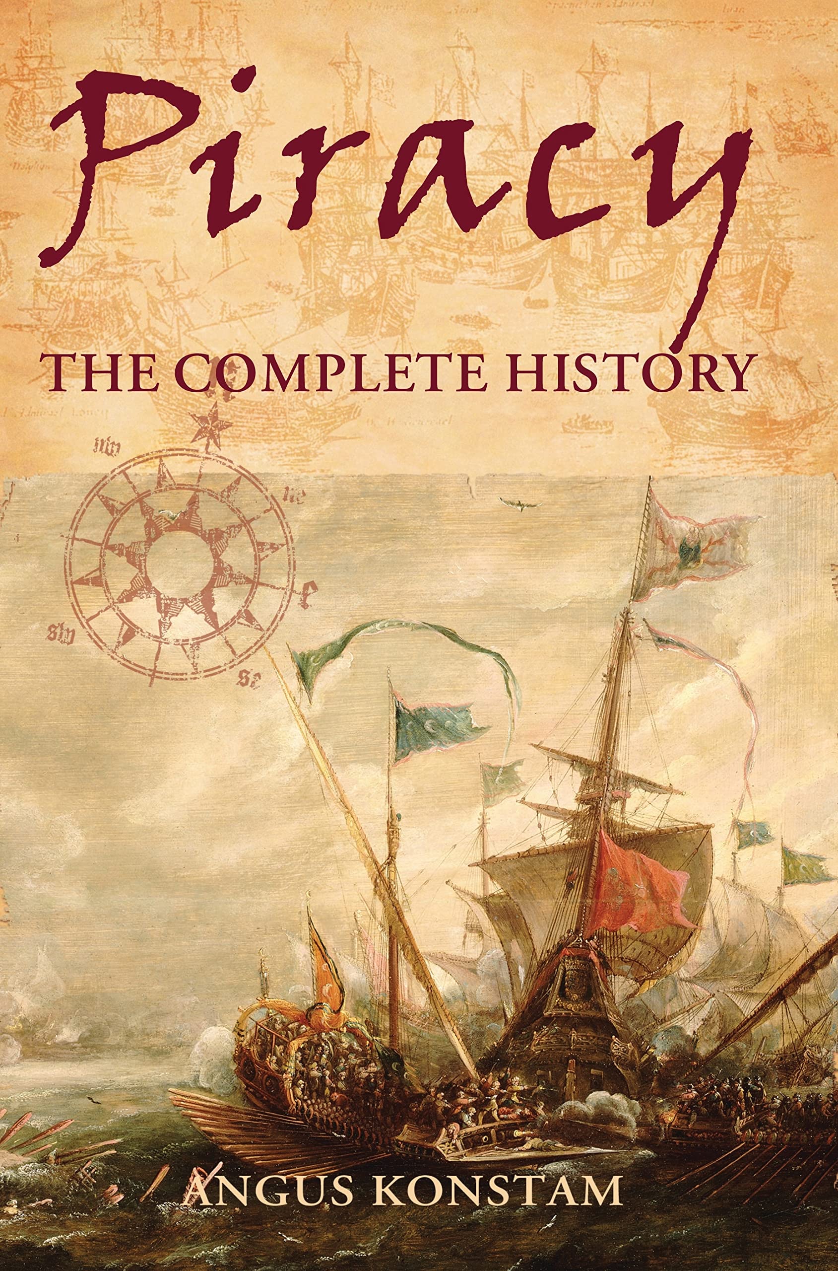 Piracy: The Complete History (General Military),Used