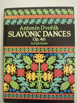 Slavonic Dances, Op 46 In Full Score